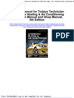 Download Full Solution Manual For Todays Technician Automotive Heating Air Conditioning Classroom Manual And Shop Manual 5Th Edition pdf docx full chapter chapter