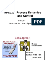 GPE525 Process Dynamics and Control: Fall 2011 Instructor: Dr. Iman Elgheriany