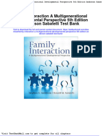 Full Family Interaction A Multigenerational Developmental Perspective 5Th Edition Anderson Sabatelli Test Bank PDF Docx Full Chapter Chapter