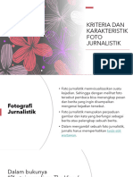 Jurfot 8 (KRITERIA DAN KARAKTERISTIK FOTO JURNALISTIK)