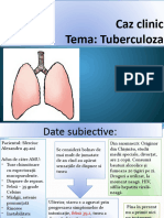 Caz Clinic. Tuberculoza.