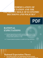 The Formulation of Expectation and The Important Role of Economic Decisions and Policies"