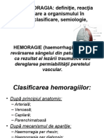 Tema: HEMORAGIA: Definiţie, Reacţia de Compensare A Organismului În Hemoragie, Clasificare, Semiologie, Diagnostic