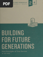 Building For Future Generations First Principles of True Reed, Jeff