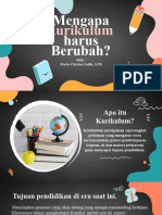 Mengapa Kurikulum Perlu Dirubah