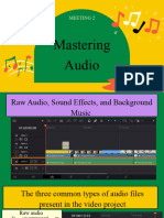 Meeting 2: Mastering Audio