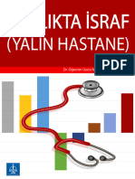 Sağlikta İsraf Yalin Hastane