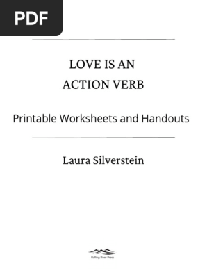 Love Is an Action Verb Printable Worksheets and Handouts - Laura Silverstein, LCSW