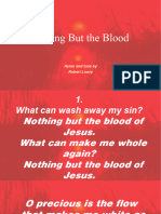 Nothing But The Blood