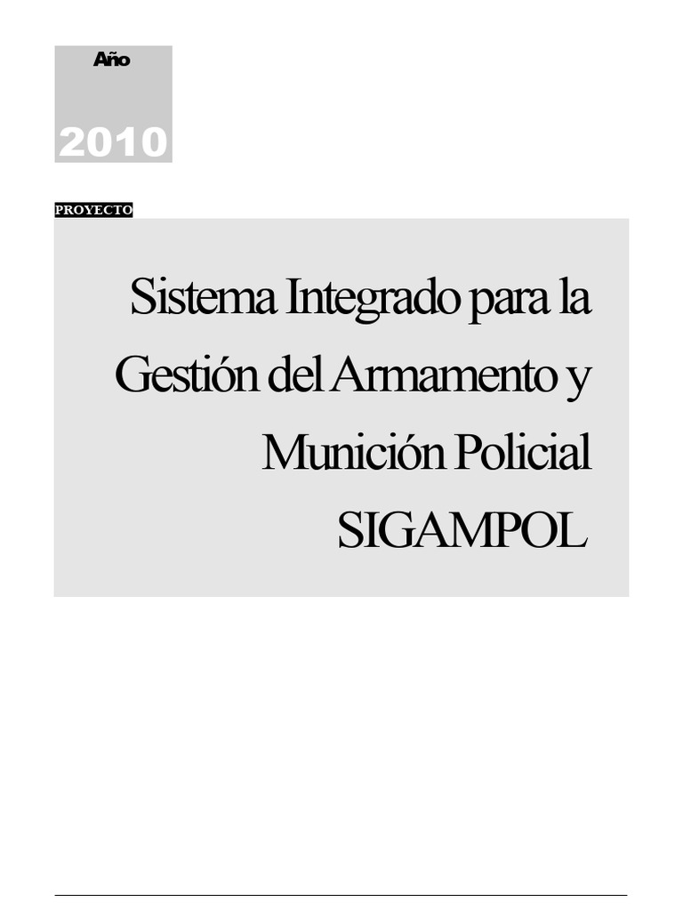 Proyecto de sistema integral para la gesti n del armamento y munici n