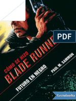 Futuro en Negro Como Se Hizo Blade Runner - Paul M Sammon