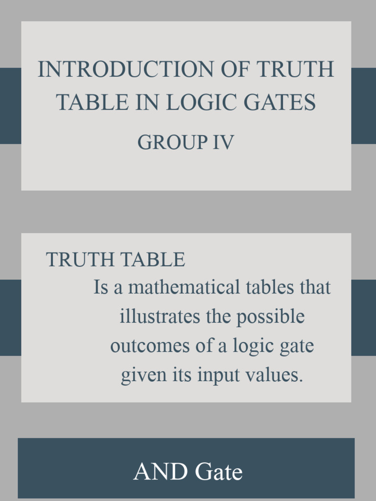 Group 4 - Introduction of Truth Table in Logic Gates - BSIT 1A | PDF ...