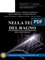 Andrea Aceranti, Adolfo Bonforte, Antonio Ferrante, Simonetta Vernocchi - Nella Tela Del Ragno, Neruofisiologia e Psicobiologia Delle Dipendenze