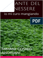 Andriani Mimmo Cosimo - Le Piante Del Benessere. Io Mi Curo Mangiando