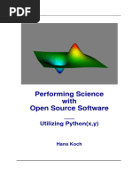 Performing Science With Open Source Software, Utilizing Python (Xy) - Koch - (2016)