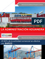 La Administración Aduanera 2024