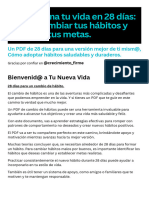 TRANSFORMA TU VIDA EN 28 DÍAS. Cómo Cambiar Tus Hábitos y Alcanzar Tus Metas.