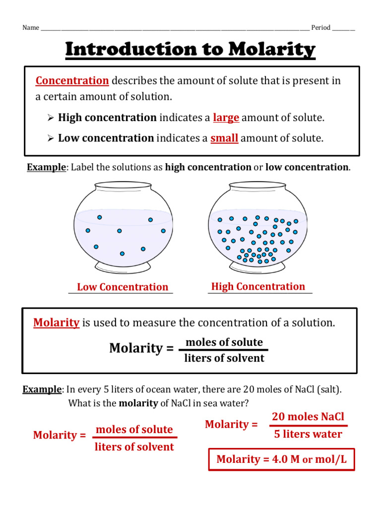 Introduction To Molarity: High Concentration Indicates A Low