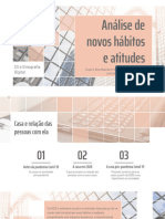 Análise de Novos Hábitos e Atitudes em Relação À Casa - CX e Etnografia Digital (ESPM)