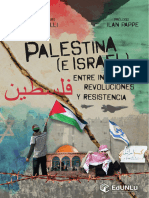 Palestina e Israel. Entre intifadas, revoluciones y resistencia.