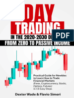 Day Trading in The 2020-2030 Decade - Dexter Wade