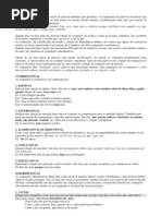 CONJUNÇÃO é uma das dez classes de palavras definidas pela gramática