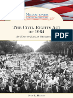 The Civil Rights Act of 1964 An End To Racial Segregation (Milestones in American History) by Judy L. Hasday