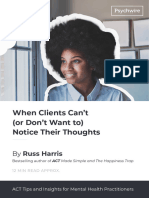 When Clients Can't (Or Don't Want To) Notice Their Thoughts
