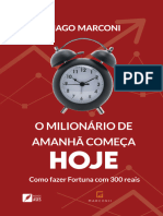 Tiago Marconi - O Milionário de Amanhã Começa Hoje