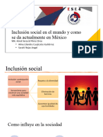 Exp - Inclusion Social en El Mundo y Como Se Da Actualmente en México - Alma - LGC - Sara - RA