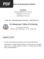 Blind Stick For Disabled Person: K.S.Rangasamy College of Technology