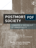 (Studies in Death, Materiality and The Origin of Time) Michael Hviid Jacobsen (Editor) - Postmortal Society - Towards A Sociology of Immortality-Routledge (2017)