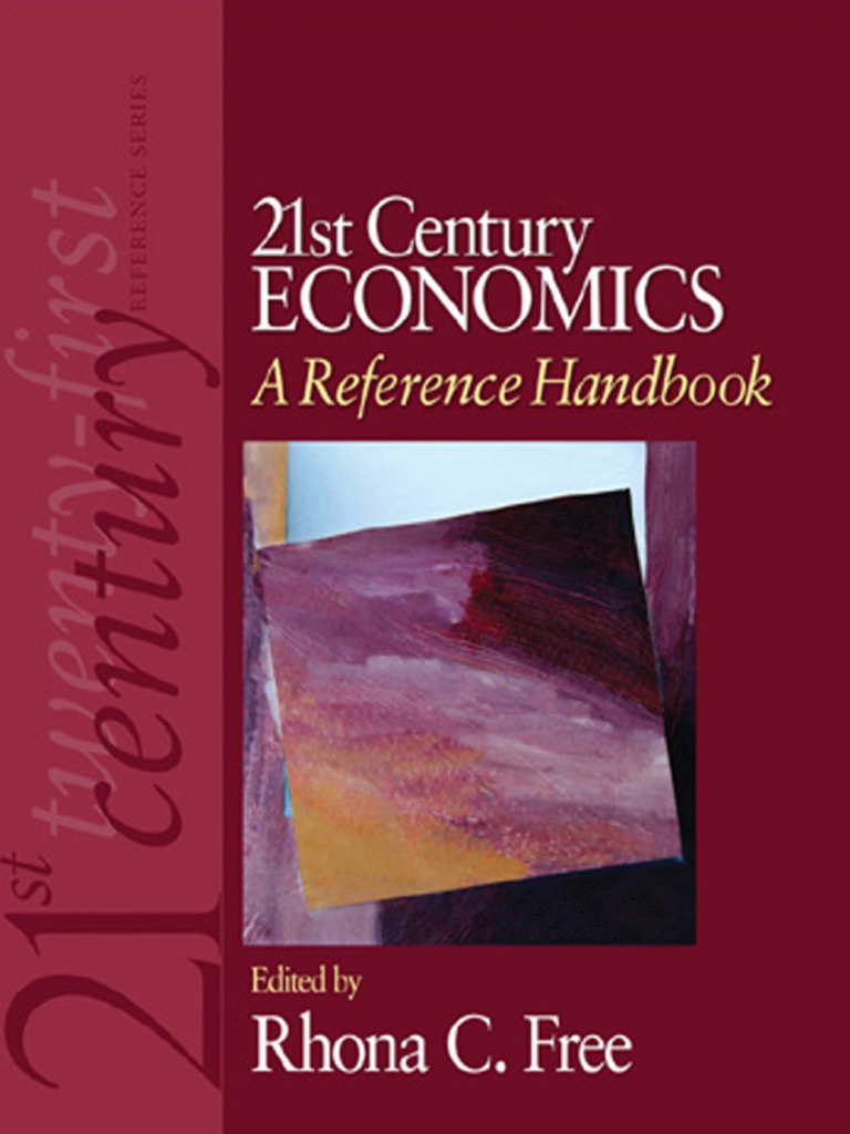 Rhona C. Free - 21st Century Economics - A Reference Handbook-Sage ...
