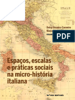 Deivy Ferreira Carneiro - Maíra Ines Vendrame - Espaços, Escalas e Práticas Sociais Na Micro-História italiana-FGV Editora (2021)