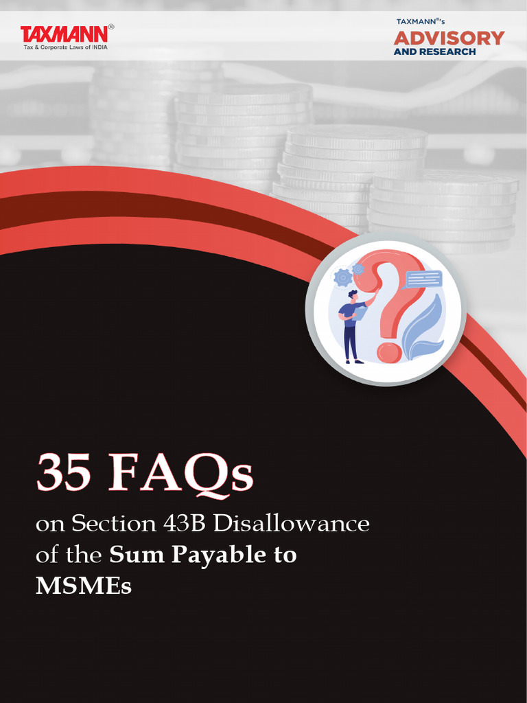 FAQs on Section 43B Disallowance for MSMEs | PDF | Expense | Tax Deduction