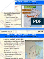 Século do Ouro e Expansão Territorial do Brasil Colônia