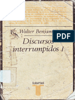 13 Walter Benjamin - (Fragmento - Discursos Interrumpidos)