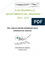 Plan de Desarrollo Departamento Del Amazonas 2012 - 2015: Esp. Carlos Arturo Rodríguez Celis