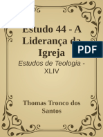 DTEO - Estudo 44 - A Liderança Da Igreja - Thomas Tronco Dos Santos