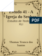 DTEO - Estudo 41 - A Igreja Do Senhor - Thomas Tronco Dos Santos