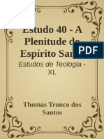 DTEO - Estudo 40 - A Plenitude Do Espírito Santo - Thomas Tronco Dos Santos