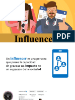 Influencers