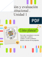 Unidad 1 Planeación y Evaluación Institucional