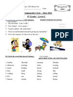 A Comparative Test - May 2011 9 Grade / Level C: A. Match the sentences to the pictures. ומיאתה תא םיטפשמה תונומתל