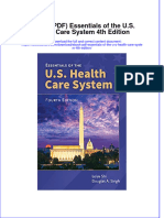 Full Download Ebook PDF Essentials of The U S Health Care System 4Th Edition Ebook PDF Docx Kindle Full Chapter