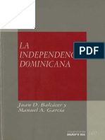 Balcacer, Juan; García, Manuel-La Independencia Dominicana