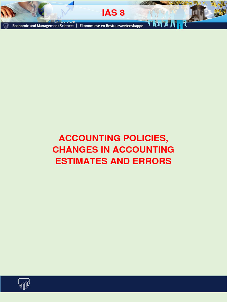 Reader - IAS 8 (Accounting Policies, Changes in Accounting Estimetes ...