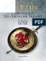 Chroniques Du Chevalier Errant 90 Ans Avant Le Trône de Fer (Martin George R
