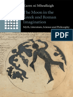 (Greek Culture in The Roman World) Karen Ní Mheallaigh - The Moon in The Greek and Roman Imagination - Myth, Literature, Science and Philosophy-Cambridge University Press (2020)