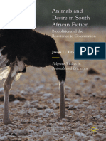 Animals and Desire in South African Fiction: Biopolitics and The Resistance To Colonization